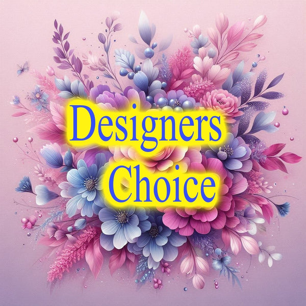 Designer's Choice Mother's Day - $35