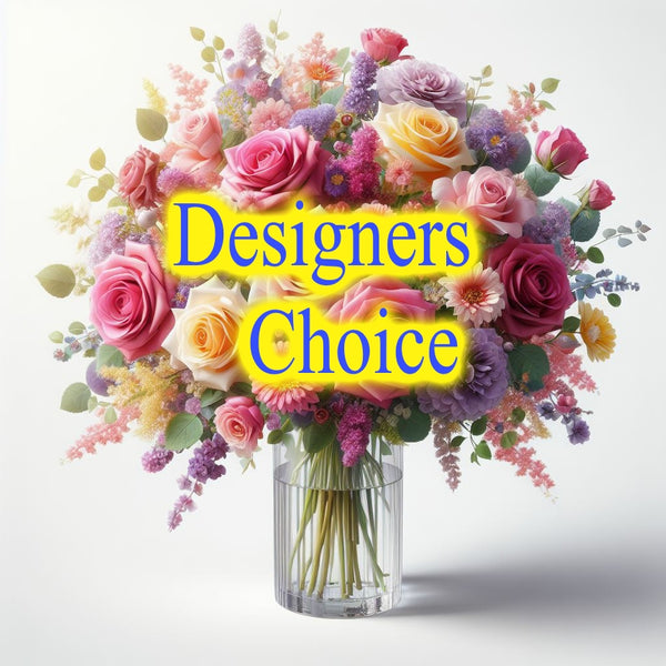 Designer's Choice Mother's Day - $150